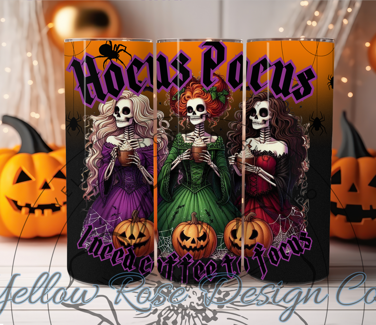 Witchy Hocus Pocus I need coffee to Focus tumbler wrap